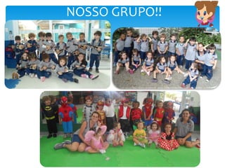 NOSSO GRUPO!!
 