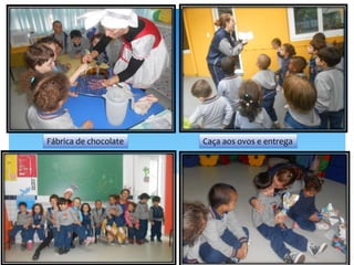 Fábrica de chocolate Caça aos ovos e entrega
 