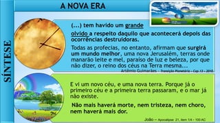 A Transição Planetária, a Nova Era e os flagelos