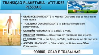 A Transição Planetária, a Nova Era e os flagelos