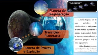 A Transição Planetária, a Nova Era e os flagelos