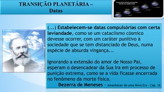 A Transição Planetária, a Nova Era e os flagelos
