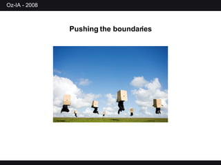 Pushing the boundaries 