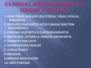 1. INFECTIOUS DISEASES (BACTERIAL, VIRAL, FUNGAL,
PARASITIC)
2. DISEASES ASSOCIATED WITH CARDIAC RHYTHM
DISTURBANCE.
3. CHRONIC GASTRITIS & GASTRODUODENITIS
4. BRONCHIAL ASTHMA & CHRONIC BRONCHITIS
5. DIABETES MELLITUS
6. HYPERTENSIVE DISEASE
7. GYNAECOLOGY
8. MIGRANE
9.IMMUNO MODULATOR
10. SKIN PURIFIER
 