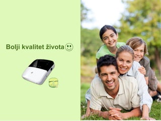 Face without make-up leads
to free lifeBolji kvalitet života
 