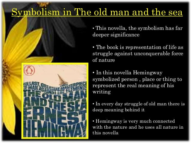 Symbolism in "The Old man and the sea"