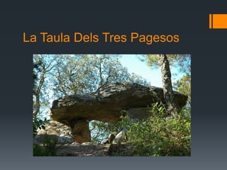 La Taula Dels Tres Pagesos