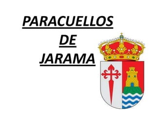 PARACUELLOS
DE
JARAMA
 