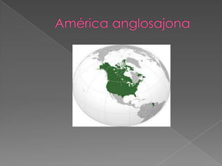 Power point america anglosajona