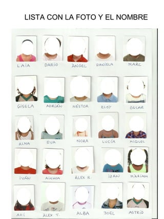 LISTA CON LA FOTO Y EL NOMBRE 
 