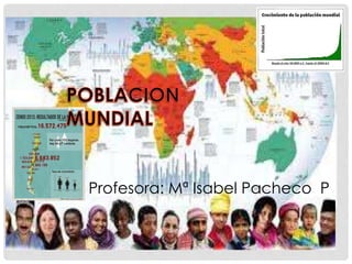 Profesora: Mª Isabel Pacheco P 
 