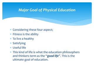 What Are the Goals of Physical Education?