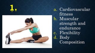 Body Composition and Flexibility 