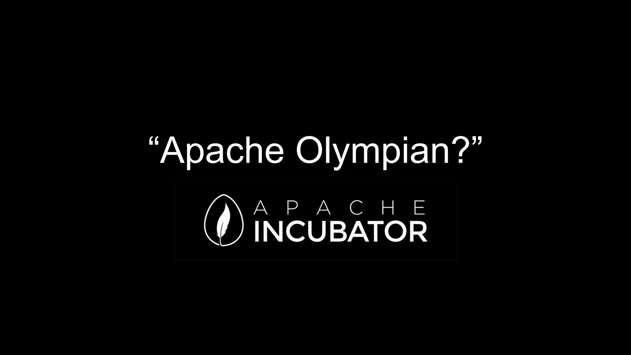 “Apache Olympian?”
 