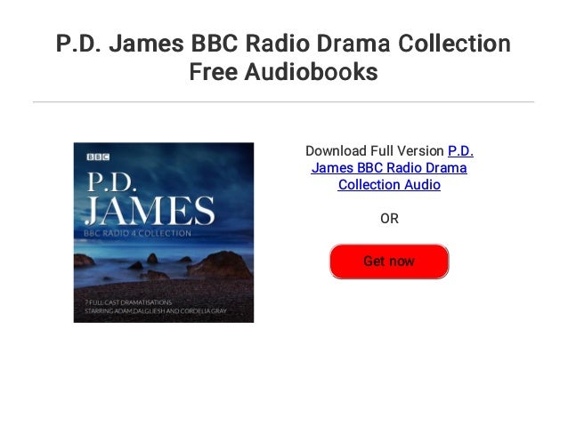 P D James c Radio Drama Collection Free Audiobooks