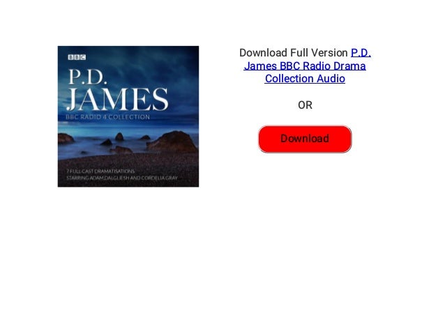 P D James c Radio Drama Collection Audiobook Free P D James c P D James c Radio Drama Collection Audiobook Free P D James c