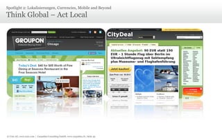 © Unic AG, www.unic.com | Carpathia Consulting GmbH, www.carpathia.ch | Seite 49
Think Global – Act Local
Spotlight 2: Lokalisierungen, Currencies, Mobile and Beyond
 