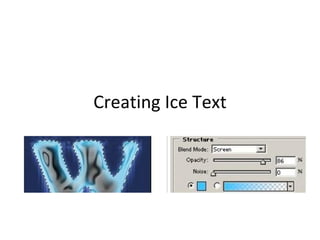 Creating Ice Text 