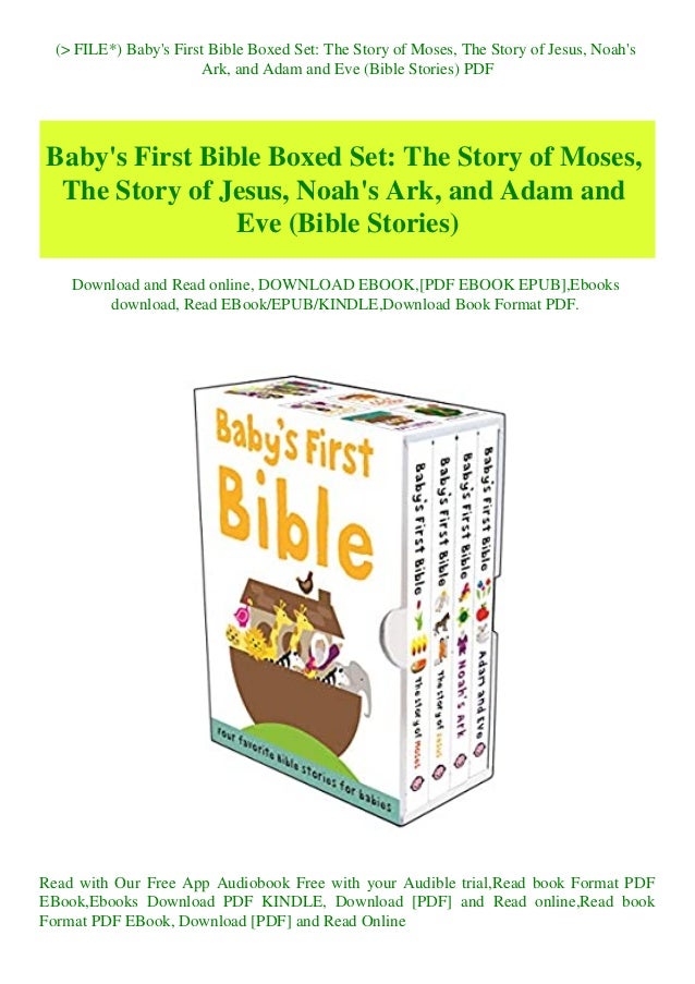(P.D.F. FILE) Baby's First Bible Boxed Set The Story of Moses The Story ...
