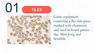 An Indoor Recreational Activity: Scrabble | PPTX