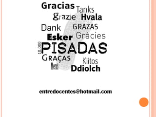 entredocentes@hotmail.com
 