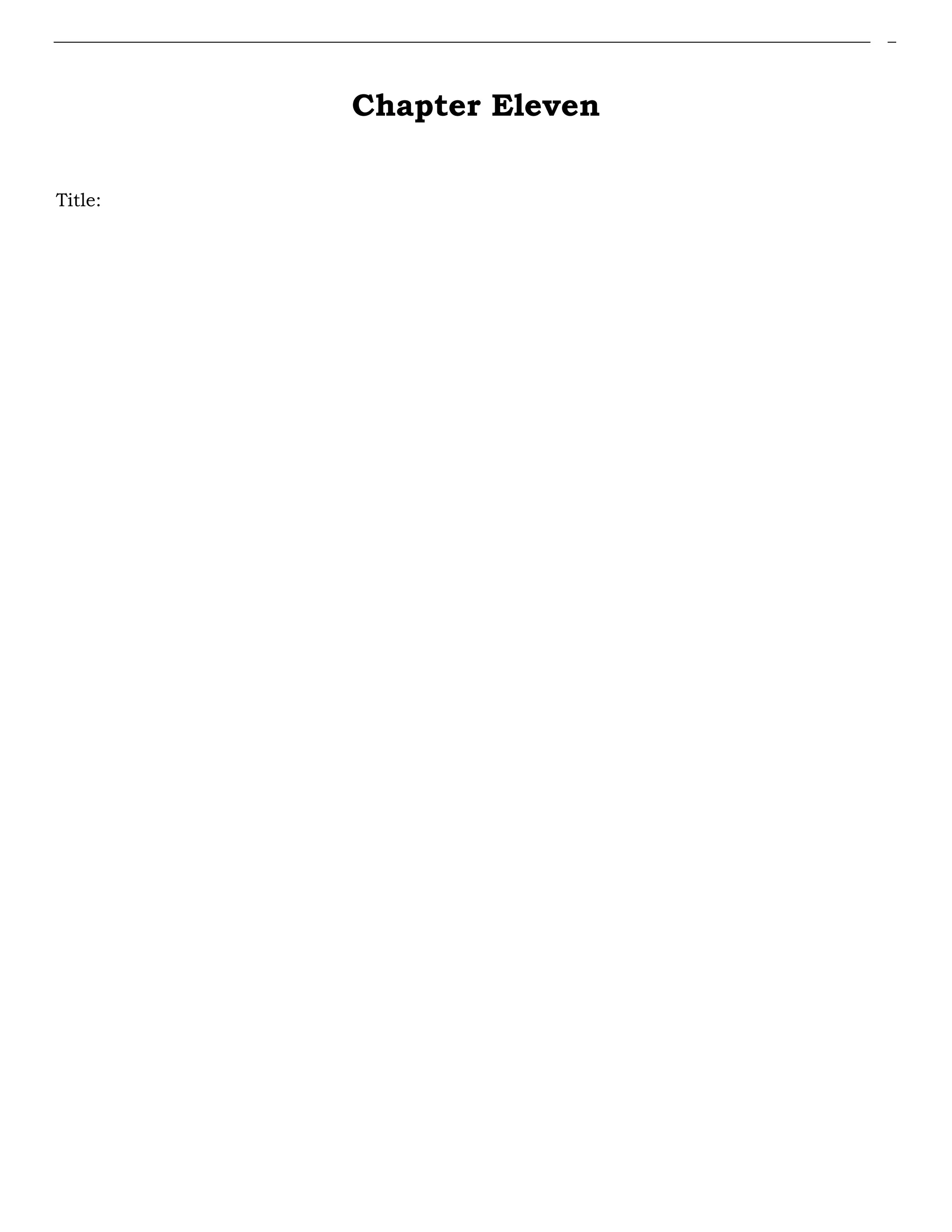 Chapter Eleven
Title:
 