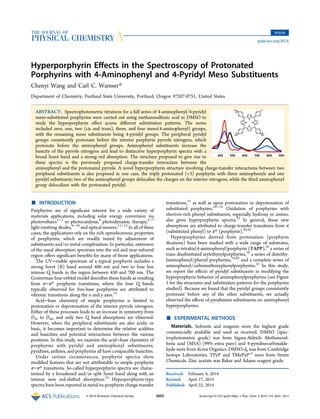 Hyperporphyrin Eﬀects in the Spectroscopy of Protonated
Porphyrins with 4‑Aminophenyl and 4‑Pyridyl Meso Substituents
Chenyi Wang and Carl C. Wamser*
Department of Chemistry, Portland State University, Portland, Oregon 97207-0751, United States
ABSTRACT: Spectrophotometric titrations for a full series of 4-aminophenyl/4-pyridyl
meso-substituted porphyrins were carried out using methanesulfonic acid in DMSO to
study the hyperporphyrin eﬀect across diﬀerent substitution patterns. The series
included zero, one, two (cis and trans), three, and four meso(4-aminophenyl) groups,
with the remaining meso substituents being 4-pyridyl groups. The peripheral pyridyl
groups consistently protonate before the interior porphyrin pyrrole nitrogens, which
protonate before the aminophenyl groups. Aminophenyl substituents increase the
basicity of the pyrrole nitrogens and lead to distinctive hyperporphyrin spectra with a
broad Soret band and a strong red absorption. The structure proposed to give rise to
these spectra is the previously proposed charge-transfer interaction between the
aminophenyl and the protonated pyrrole. A novel hyperporphyrin structure involving charge-transfer interactions between two
peripheral substituents is also proposed in one case, the triply protonated (+3) porphyrin with three aminophenyls and one
pyridyl substituent; two of the aminophenyl groups delocalize the charges on the interior nitrogens, while the third aminophenyl
group delocalizes with the protonated pyridyl.
■ INTRODUCTION
Porphyrins are of signiﬁcant interest for a wide variety of
materials applications, including solar energy conversion via
photovoltaics1−3
or photocatalysis,4
photodynamic therapy,5−7
light-emitting diodes,8−10
and optical sensors.11−13
In all of these
cases, the applications rely on the rich optoelectronic properties
of porphyrins, which are readily tuned by adjustment of
substituents and/or metal complexation. In particular, extension
of the usual absorption spectrum into the red and near-infrared
region oﬀers signiﬁcant beneﬁts for many of those applications.
The UV−visible spectrum of a typical porphyrin includes a
strong Soret (B) band around 400 nm and two to four less
intense Q bands in the region between 450 and 700 nm. The
Gouterman four-orbital model describes these bands as resulting
from π−π* porphyrin transitions, where the four Q bands
typically observed for free-base porphyrins are attributed to
vibronic transitions along the x and y axes.14
Acid−base chemistry of simple porphyrins is limited to
protonation or deprotonation of the interior pyrrole nitrogens.
Either of these processes leads to an increase in symmetry from
D2h to D4h, and only two Q band absorptions are observed.
However, when the peripheral substituents are also acidic or
basic, it becomes important to determine the relative acidities
and basicities and potential interactions between the various
positions. In this study, we examine the acid−base chemistry of
porphyrins with pyridyl and aminophenyl substituents;
pyridines, anilines, and porphyrins all have comparable basicities.
Under certain circumstances, porphyrin spectra show
modiﬁed features that are not attributable to simple porphyrin
π−π* transitions. So-called hyperporphyrin spectra are charac-
terized by a broadened and/or split Soret band along with an
intense new red-shifted absorption.14
Hyperporphyrin-type
spectra have been reported in metal-to-porphyrin charge-transfer
transitions,15
as well as upon protonation or deprotonation of
substituted porphyrins.16−22
Oxidation of porphyrins with
electron-rich phenyl substituents, especially hydroxy or amino,
also gives hyperporphyrin spectra.23
In general, these new
absorptions are attributed to charge-transfer transitions from π
(substituted phenyl) to π* (porphyrin).20,24
Hyperporphyrins derived from protonation (porphyrin
dications) have been studied with a wide range of substrates,
such as tetrakis(4-aminophenyl)porphyrin (TAPP),16
a series of
trans disubstituted arylethynylporphyrins,18
a series of dimethy-
laminophenyl/phenyl porphyrins,19,20
and a complete series of
aminophenyl/carbomethoxyphenylporphyrins.25
In this study,
we report the eﬀects of pyridyl substituents in modifying the
hyperporphyrin behavior of aminophenylporphyrins (see Figure
1 for the structures and substitution patterns for the porphyrins
studied). Because we found that the pyridyl groups consistently
protonate before any of the other substituents, we actually
observed the eﬀects of pyridinium substituents on aminophenyl
hyperporphyrins.
■ EXPERIMENTAL METHODS
Materials. Solvents and reagents were the highest grade
commercially available and used as received. DMSO (spec-
trophotometric grade) was from Sigma-Aldrich. Methanesul-
fonic acid (MSA) (99% extra pure) and 4-pyridinecarboxalde-
hyde were from Acros Organics. DMSO-d6 was from Cambridge
Isotope Laboratories. TPyP and TMePyP+4
were from Strem
Chemicals. Zinc acetate was Baker and Adams reagent grade.
Received: February 8, 2014
Revised: April 17, 2014
Published: April 22, 2014
Article
pubs.acs.org/JPCA
© 2014 American Chemical Society 3605 dx.doi.org/10.1021/jp501398g | J. Phys. Chem. A 2014, 118, 3605−3615
 