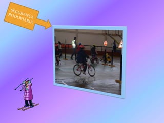 SEGURANÇA RODOVIÁRIA