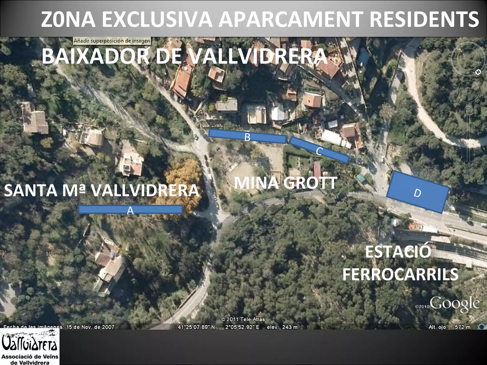 Z0NA EXCLUSIVA APARCAMENT RESIDENTS B C A D SANTA Mª VALLVIDRERA MINA GROTT ESTACIÓ  FERROCARRILS BAIXADOR DE VALLVIDRERA 