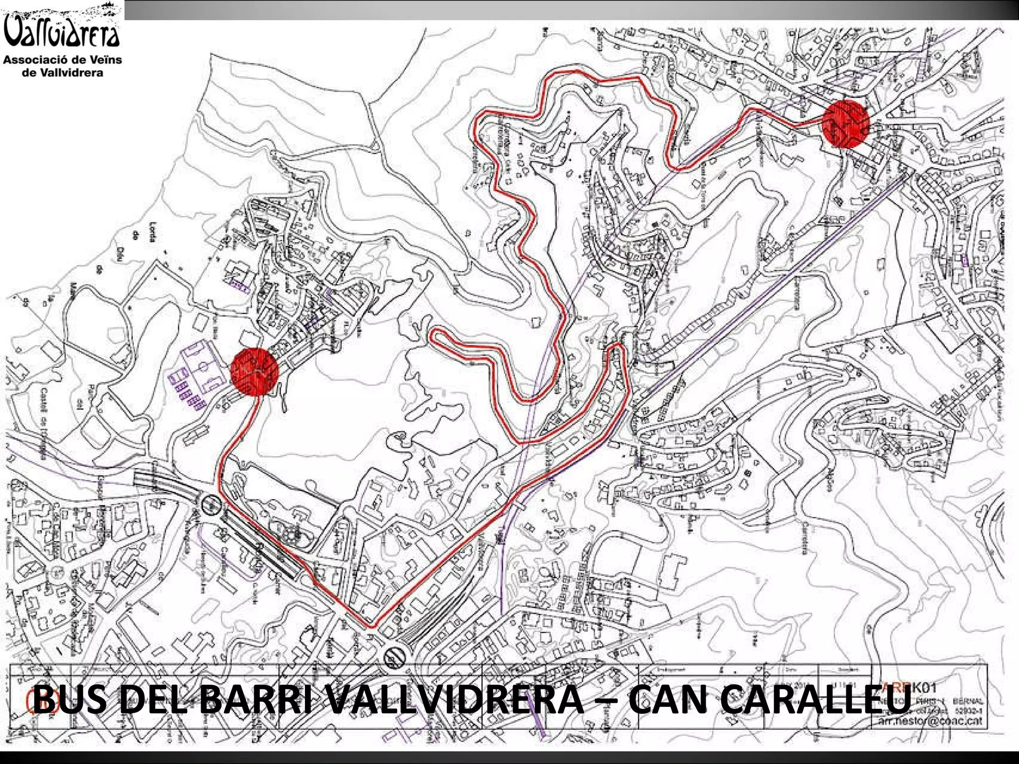 BUS DEL BARRI VALLVIDRERA – CAN CARALLEU 