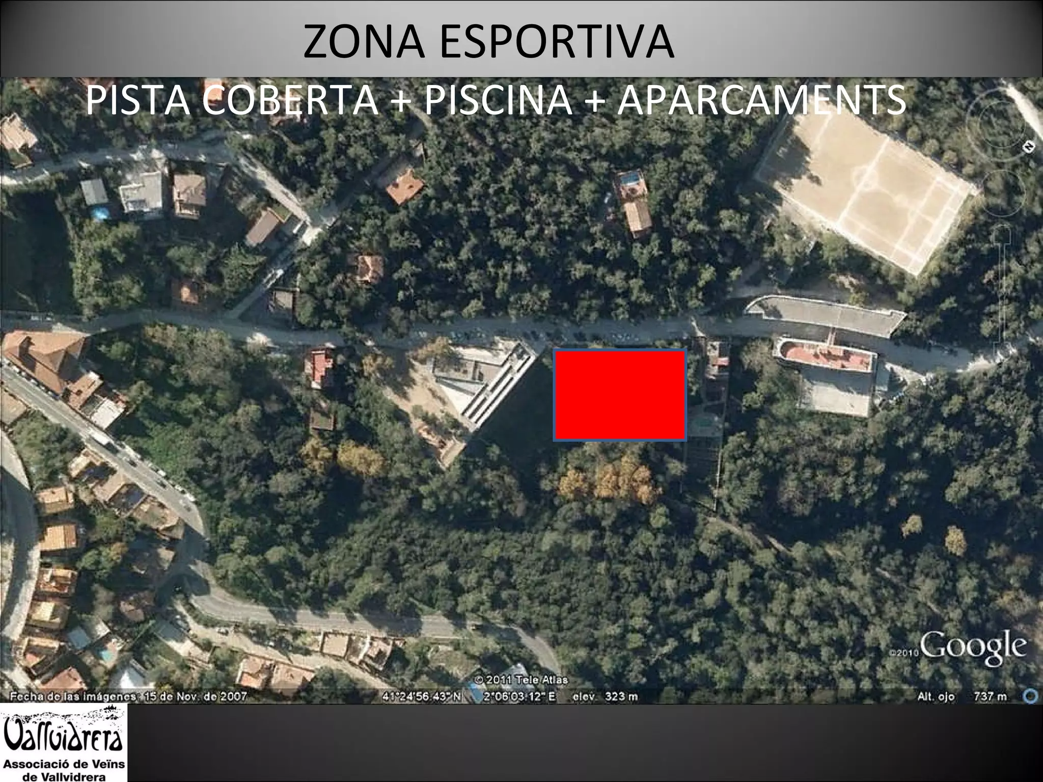 ZONA ESPORTIVA  PISTA COBERTA + PISCINA + APARCAMENTS  