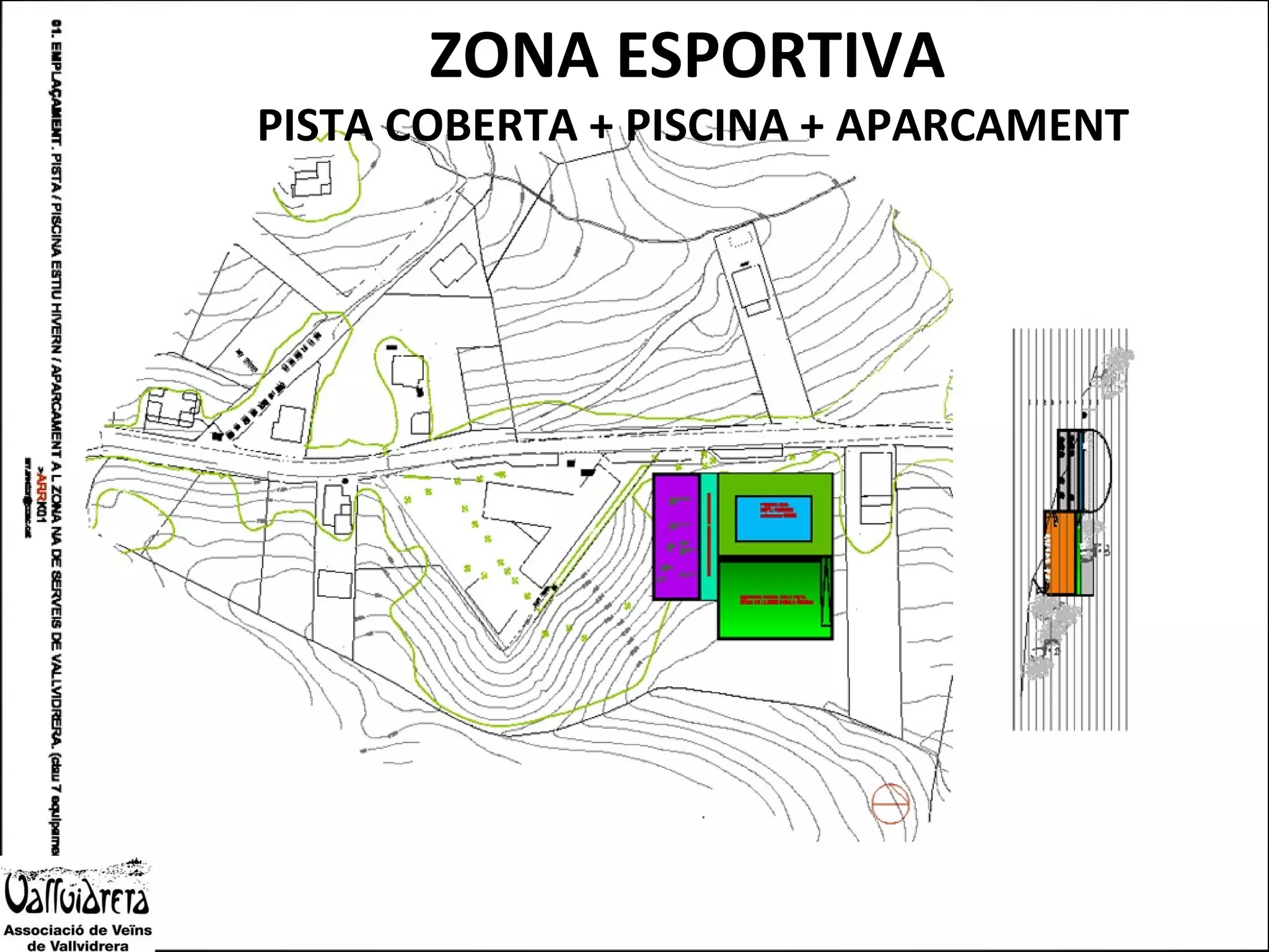 ZONA ESPORTIVA PISTA COBERTA + PISCINA + APARCAMENT 