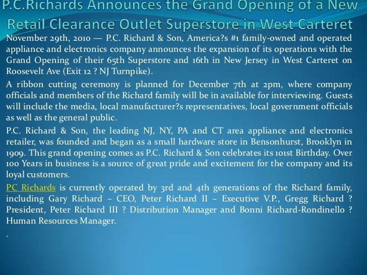 P.c.richards announces the grand opening of a new retail clearance outlet superstore in west