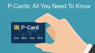 P-Cards: All You Need To Know
 