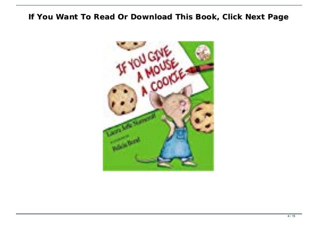 P D F D O W N L O A D If You Give A Mouse A Cookie Full Pdf Online