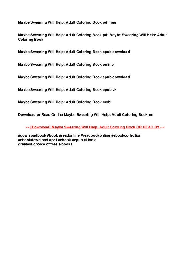 Download P D F D O W N L O A D Maybe Swearing Will Help Adult Coloring Book