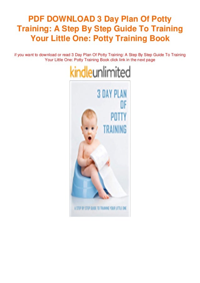 P D F File 3 Day Plan Of Potty Training A Step By Step Guide To T