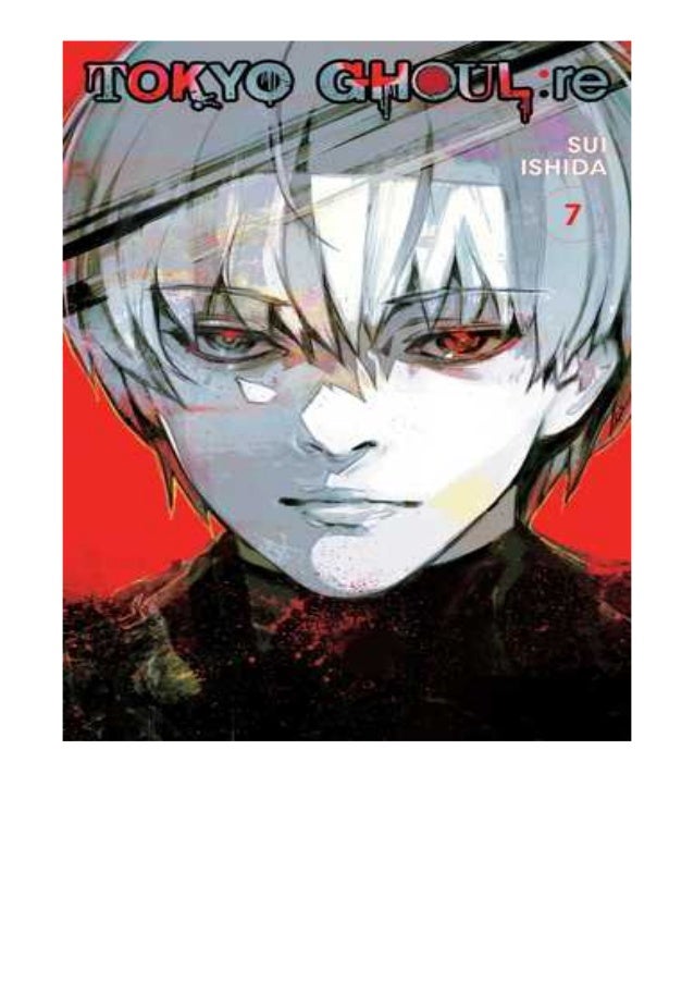 P D F File Tokyo Ghoul Re Vol 7 Tokyo Ghoul Re 7 Free Ebook