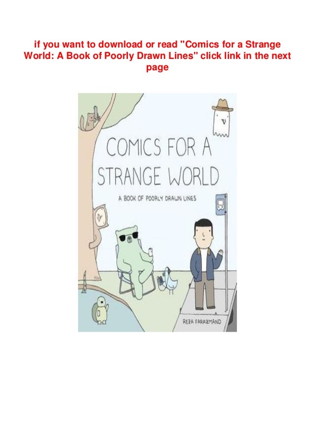 P D F Free Download Comics For A Strange World A Book Of Poorly Dra