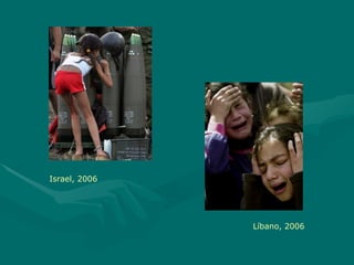 Israel, 2006 Líbano, 2006 