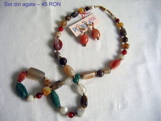 Set din agate – 45 RON 