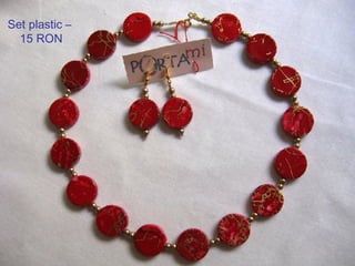 Set plastic –  15 RON 