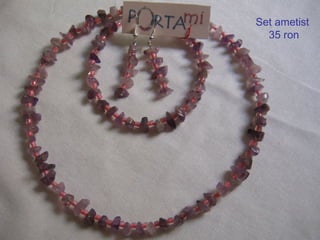 Set ametist  35 ron 
