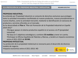 Para dicha línea se prevé un impacto económico de 450M€.GRUPO 6 / EJE 2 : Adrian Gonzalez         Alvaro Triguero          Lara Cañón        Oriol Guasch         Antonio Domingo 