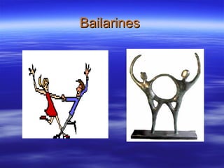 Bailarines  