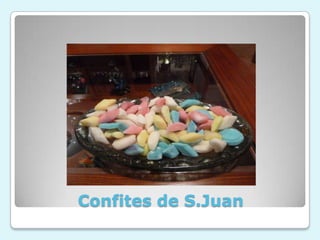 Confites de S.Juan