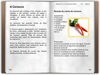 Escola E. B. 2,-3  D. Paio Peres Correia               8ºA        2009-10 O Tremoço O tremoço é uma leguminosa da mesma família da ervilha e da fava e bastante rico nutricionalmente.