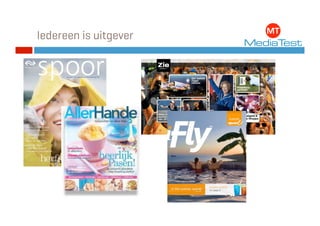 Iedereen is uitgever
 