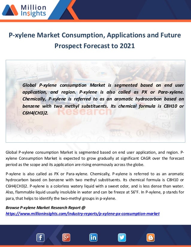 P Xylene Market Consumption Applications And Future Prospect Forecas P Xylene Market Consumption Applications And Future Prospect Forecas