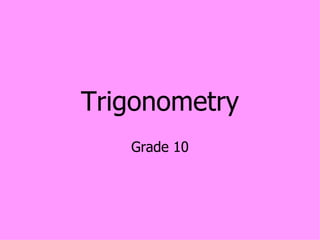 Trigonometry Grade 10 